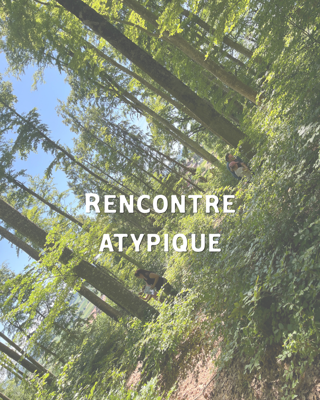 Ces rencontres atypiques